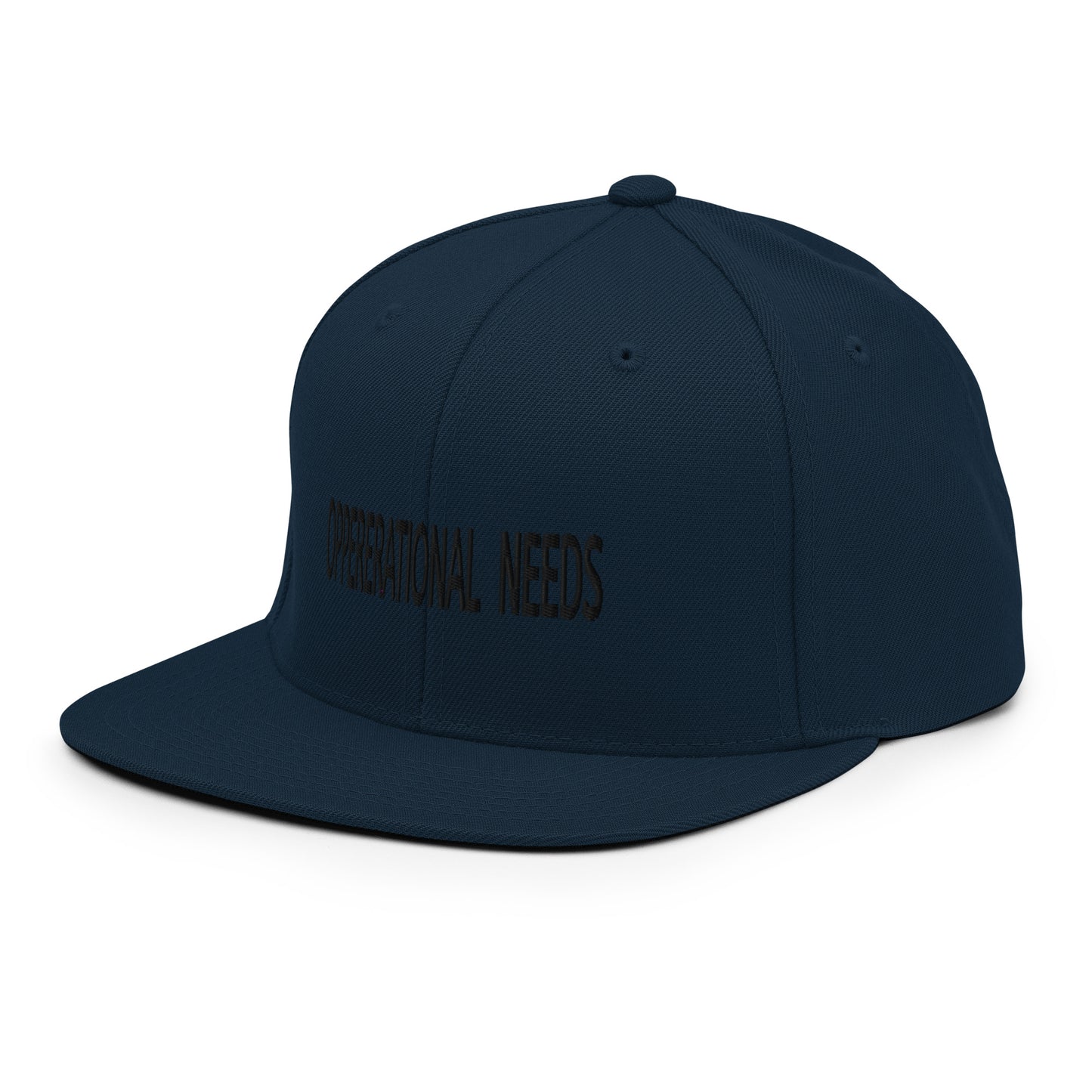 OPPERERATIONAL NEEDS - Snapback Hat
