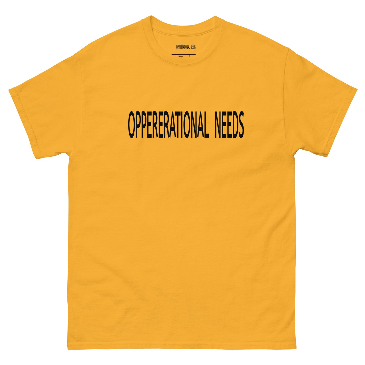 OPPERERATIONAL NEEDS - Men's classic tee
