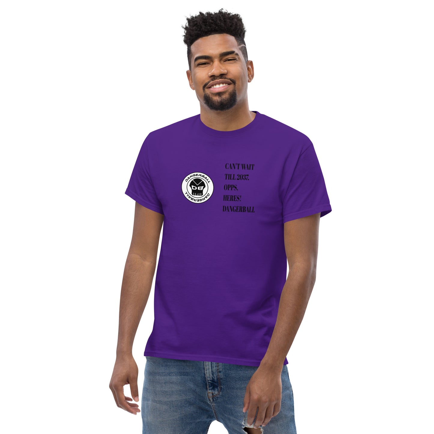 CANT WAIT TILL 2037 .OOPS, HERES! DANGERBALL- CIRCLE LOGO -Men's classic tee