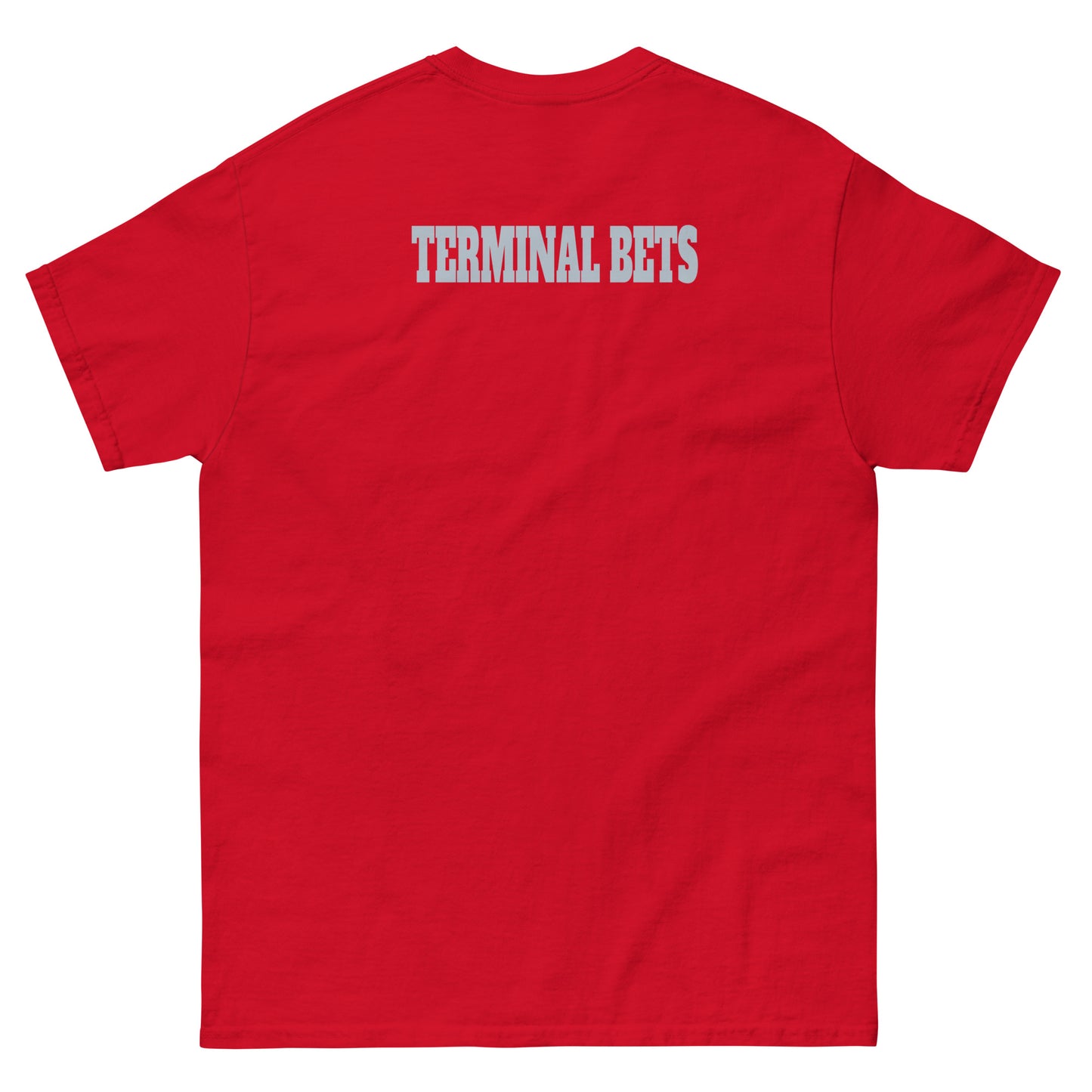 TERMINAL BETS - GAMBLING #2- Men's classic tee
