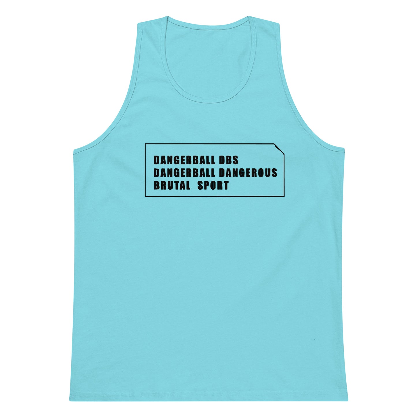 DANGERBALL DBS- DANGEROUS BRUTAL SPORT- Men’s premium tank top