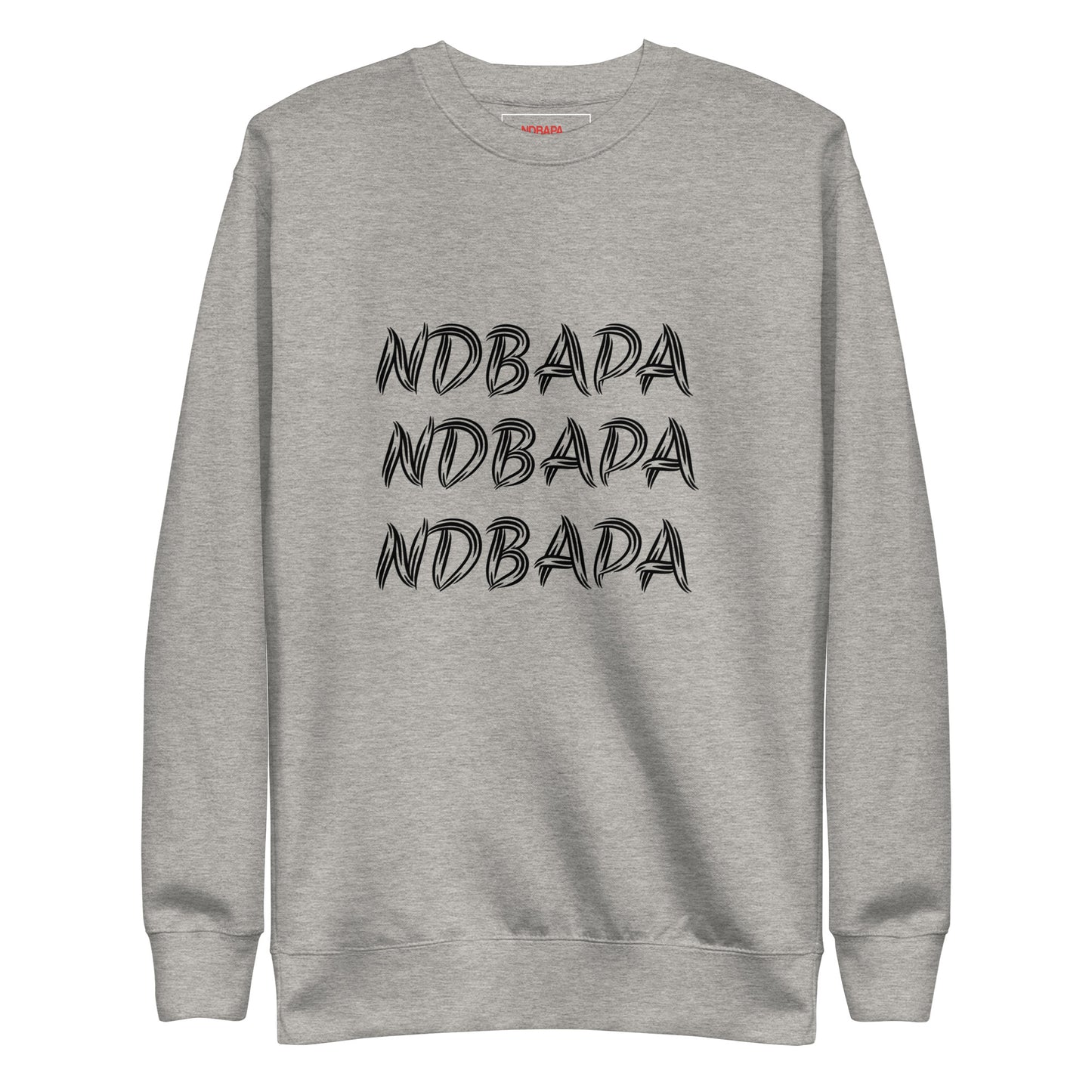 NDBAPA - 3X TIMES - Unisex Premium Sweatshirt