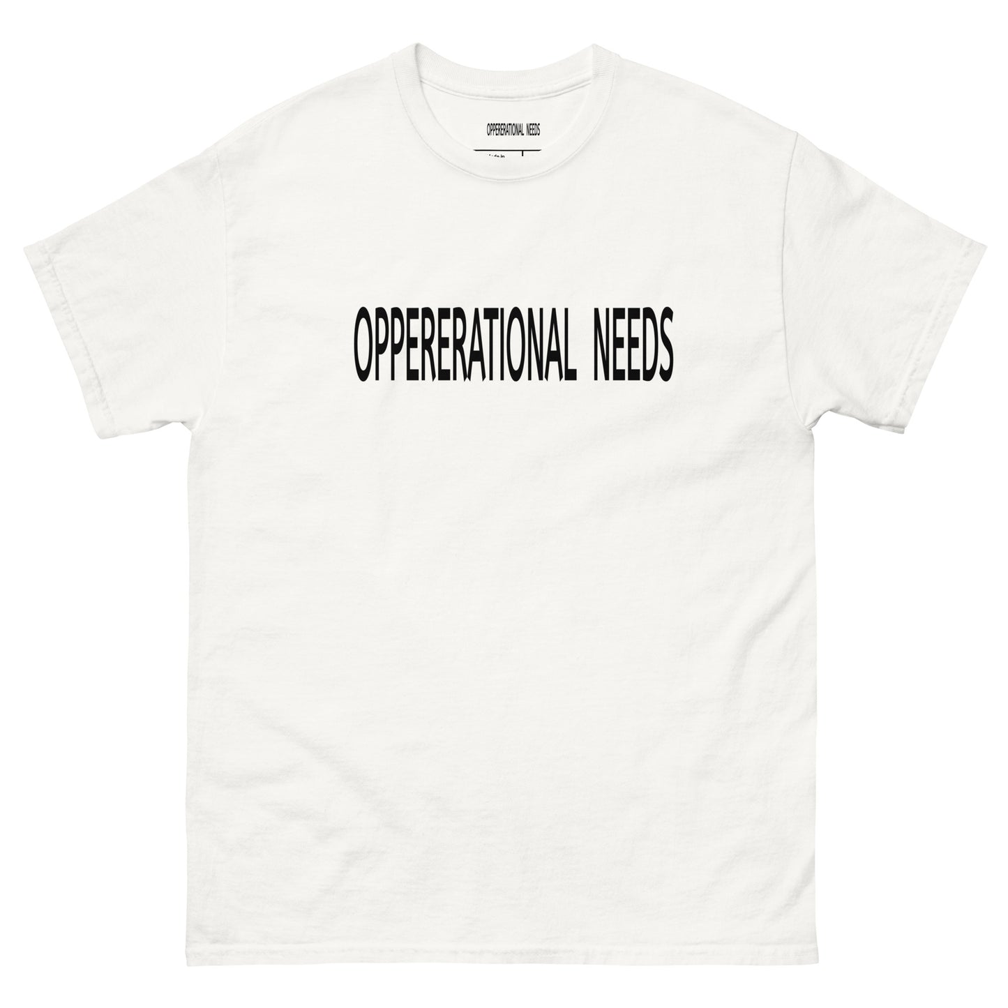 OPPERERATIONAL NEEDS - Men's classic tee