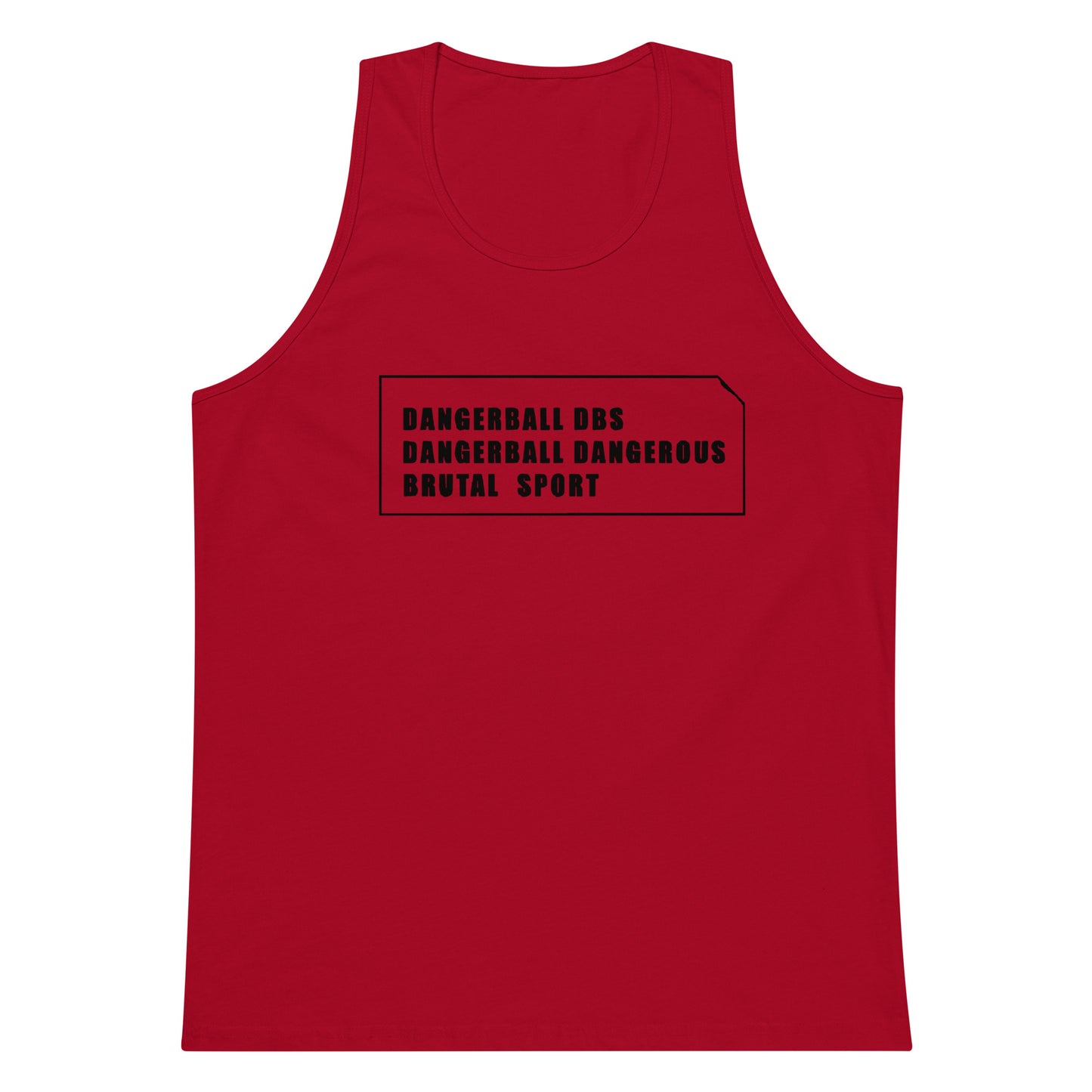 DANGERBALL DBS- DANGEROUS BRUTAL SPORT- Men’s premium tank top