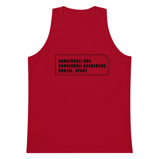DANGERBALL DBS- DANGEROUS BRUTAL SPORT- Men’s premium tank top