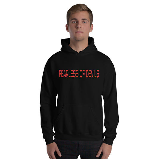 FEARLESS OF DEVILS - Unisex Hoodie