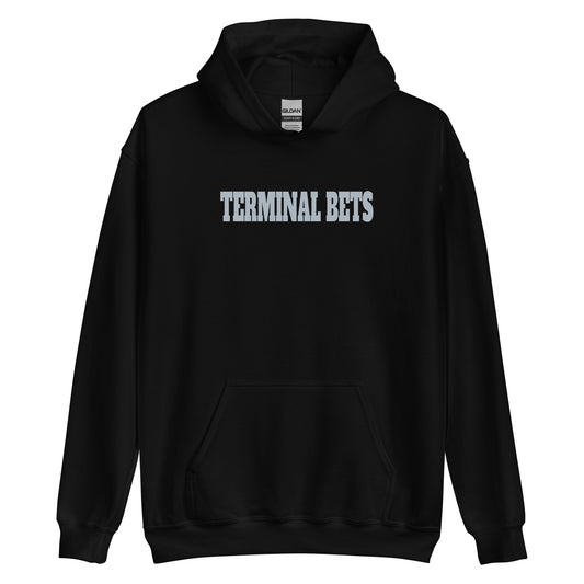 TERMINAL BETS - Unisex Hoodie