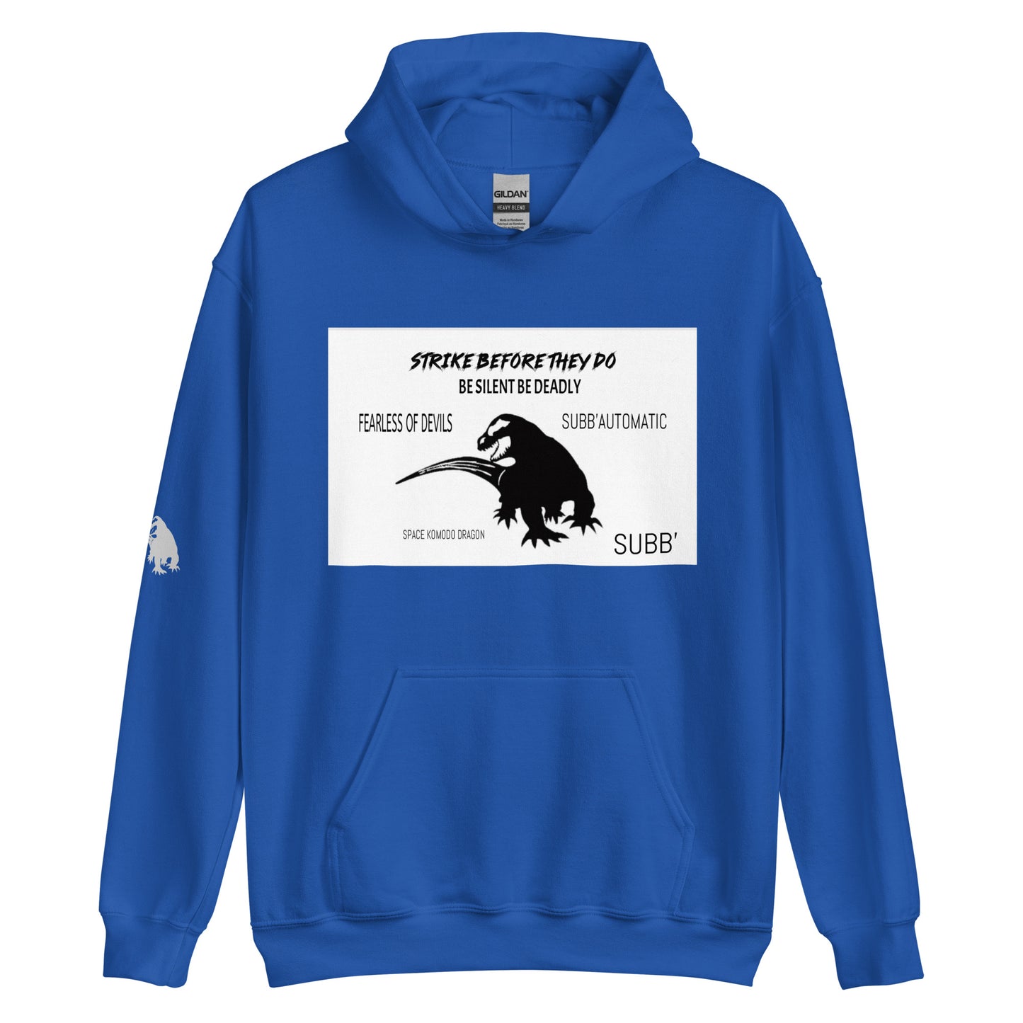 SUBB’AUTOMATIC- SUBB’ - SPACE KOMODO DRAGON TEXT & LOGO- BE SILENT BE DEADLY- FEARLESS OF DEVILS- STRIKE BEFORE THEY DO- Unisex Hoodie