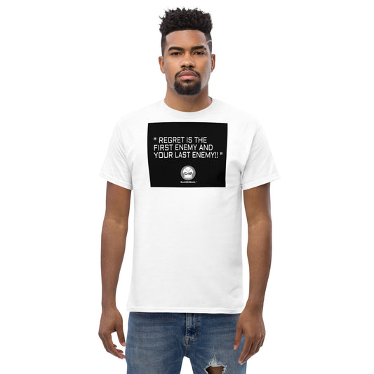 DANGERBALL DB - QUOTE REGERT IS THE FIRST ENEMY AND YOUR LAST ENEMY